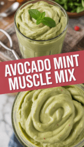 Avocado Mint Muscle Mix