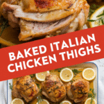 Baked Italian Chicken Thighs