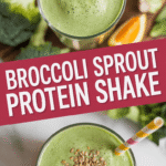 Broccoli Sprout Protein Shake