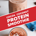 Cocoa Coconut Protein Smoothie