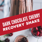 Dark Chocolate Cherry Recovery Shake