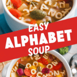 Easy Alphabet Soup Recipe