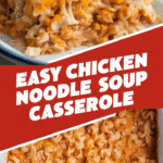 Easy Chicken Noodle Soup Casserole Recipe