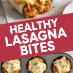 Healthy Lasagna Bites