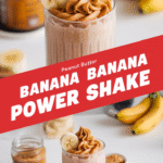 Peanut Butter Banana Power Shake