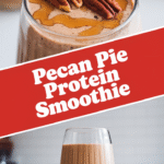 Pecan Pie Protein Smoothie