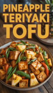 Pineapple Teriyaki Tofu