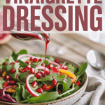 Pomegranate Vinaigrette Dressing