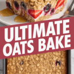 Ultimate Oats Bake