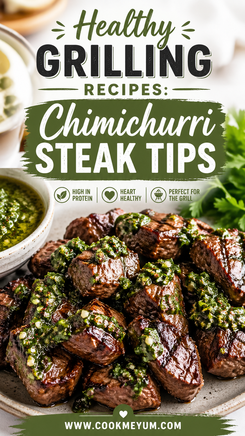 Healthy Grilling Recipes: Chimichurri Steak Tips