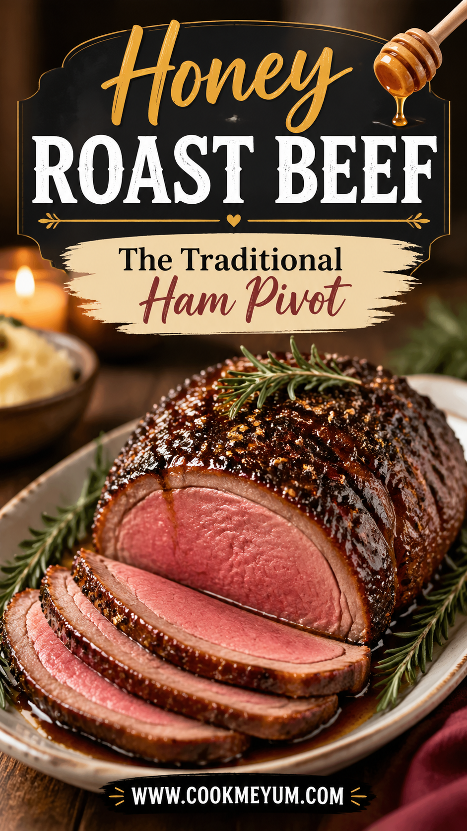 Honey Roast Beef: The Traditional Ham Pivot