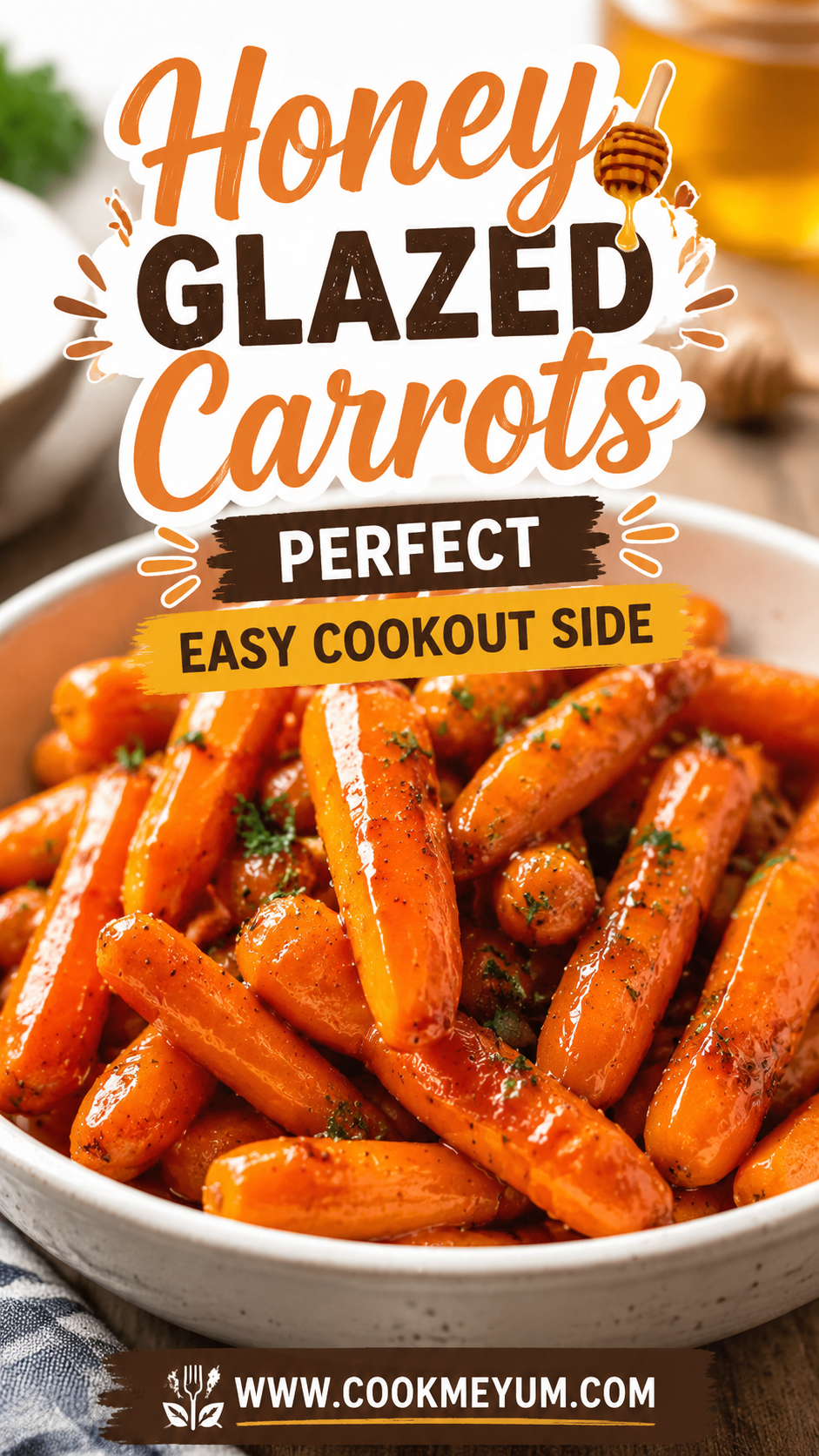 Honey Glazed Carrots Perfect – Easy Cookout Side