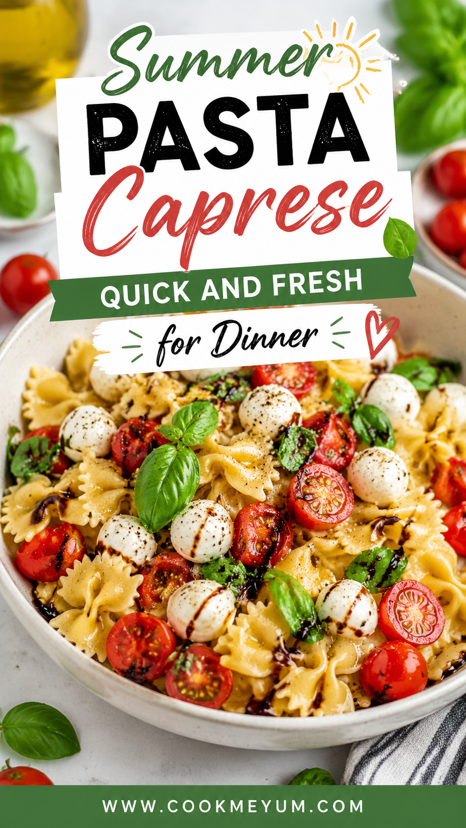 Summer Pasta Caprese – Quick and Fresh for Dinner