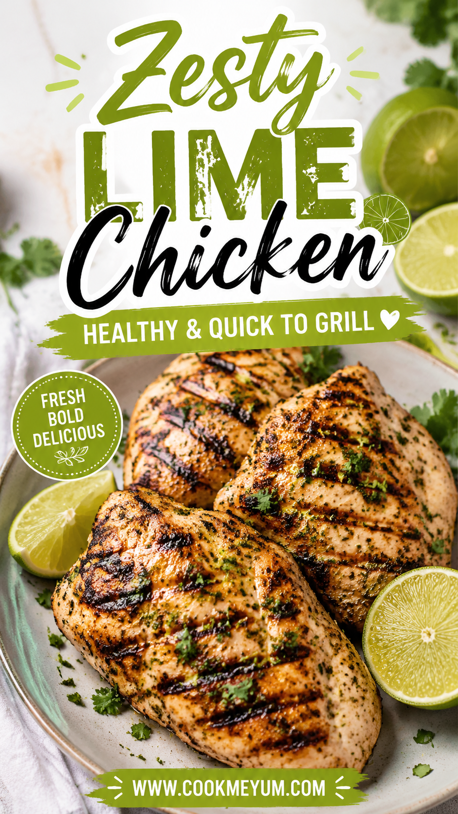 Zesty Lime Chicken – Healthy and Quick to Grill