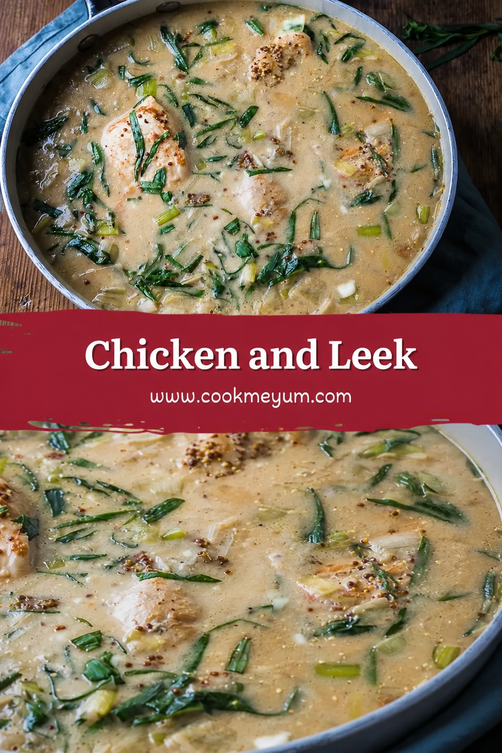 Chicken and Leek – Healthy Spring Dinner Recipe