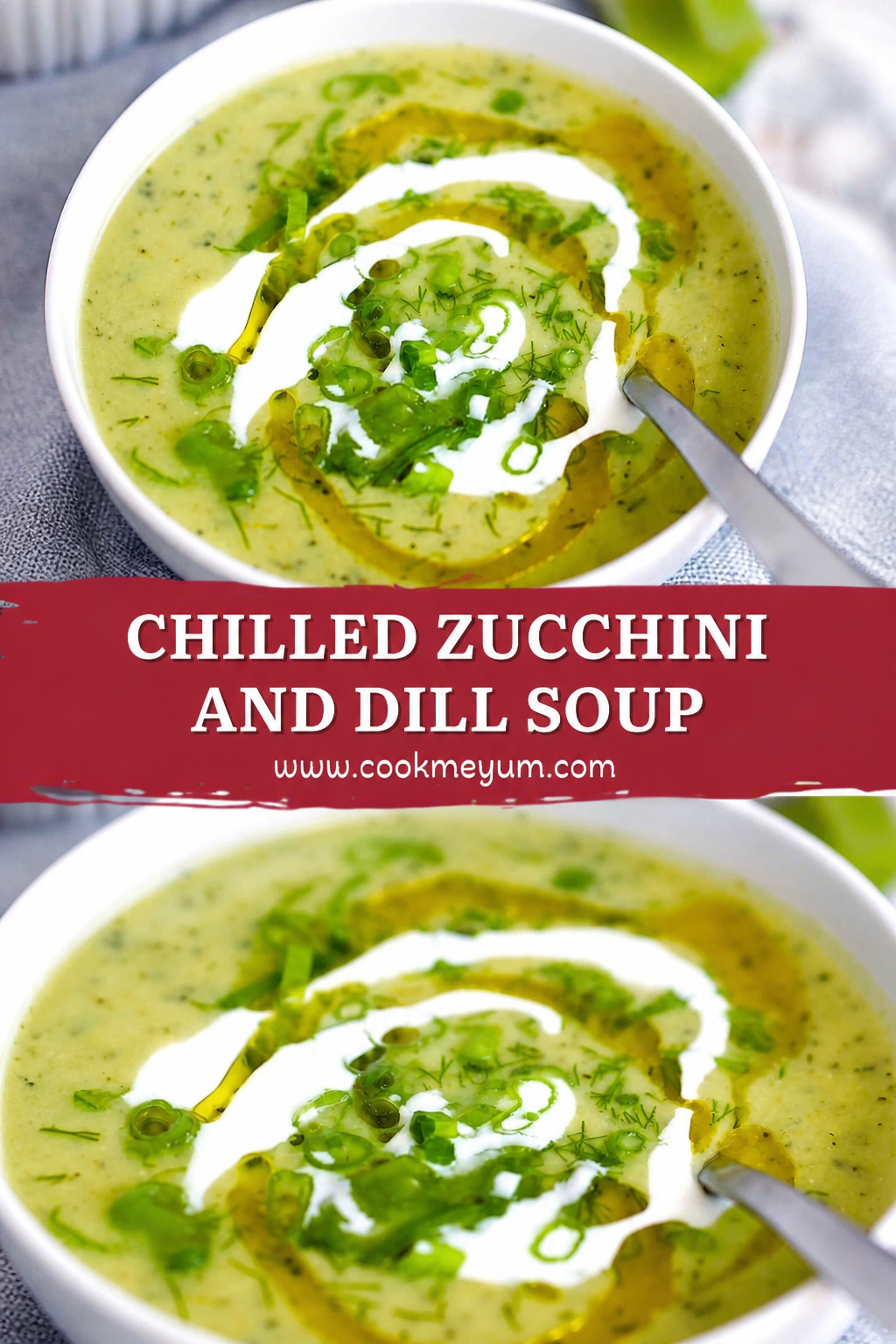 Chilled Zucchini and Dill Soup – Refreshing for Summer